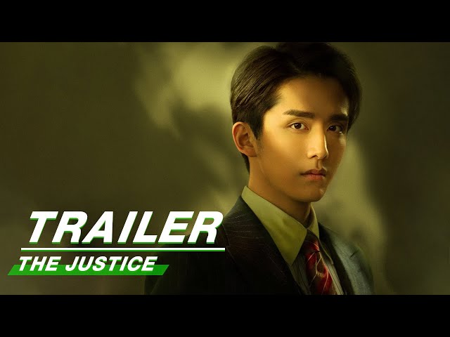 Official Trailer: The Justice (Starring Steven Zhang Xincheng, Elvira Cai Wenjing) | 光芒 | iQiyi
