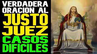 La Verdadera Oracion al Justo Juez para Casos Dificiles | Jovenes con Jesus.