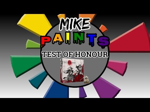 Mike Paints - Test of Honour