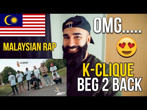 K-CLIQUE - Beg 2 Back (Official MV) // MALAYSIAN RAP REACTION