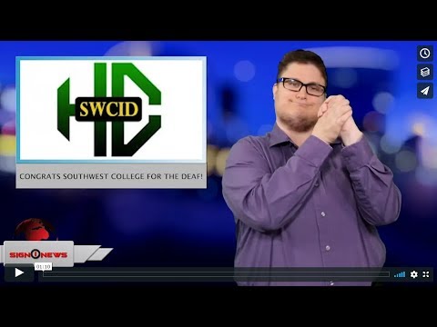 Congrats Southwest College for the Deaf! (ASL - 5.23.19)