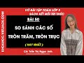Vở bài tập Toán Lớp 2 Bài 50: So sánh các số tròn trăm, tròn chục
