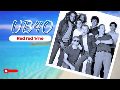 UB40 - Red red wine ( gk's remix )