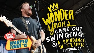 The Wonder Years - "Came Out Swinging" & "A Raindance in Traffic" LIVE! Vans Warped Tour 2015