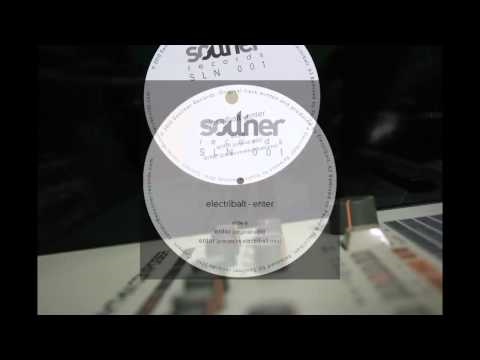 Souliner Rec SLN1 Electribalt - Enter (Pacou Remix)