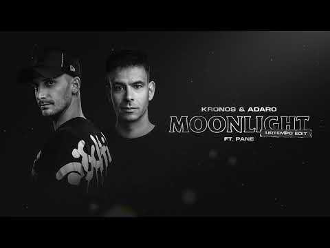 Kronos & Adaro - Moonlight (Uptempo Edit)