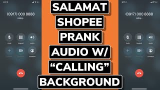 Download lagu SALAMAT SHOPEE PRANK AUDIO W/ REALISTIC 'CALLING' BACKGROUND | FULLSCREEN VERSION | WILLIE REVILLAME mp3