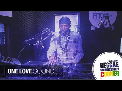 One Love | Sound System | Global Reggae Corner