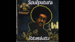 Download lagu Ratamahatta - Soulputura  mp3