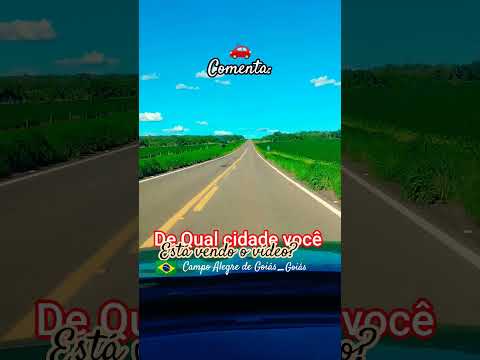 🌎🌵🚗🇧🇷 GO213 - Campo Alegre de Goiás GO.