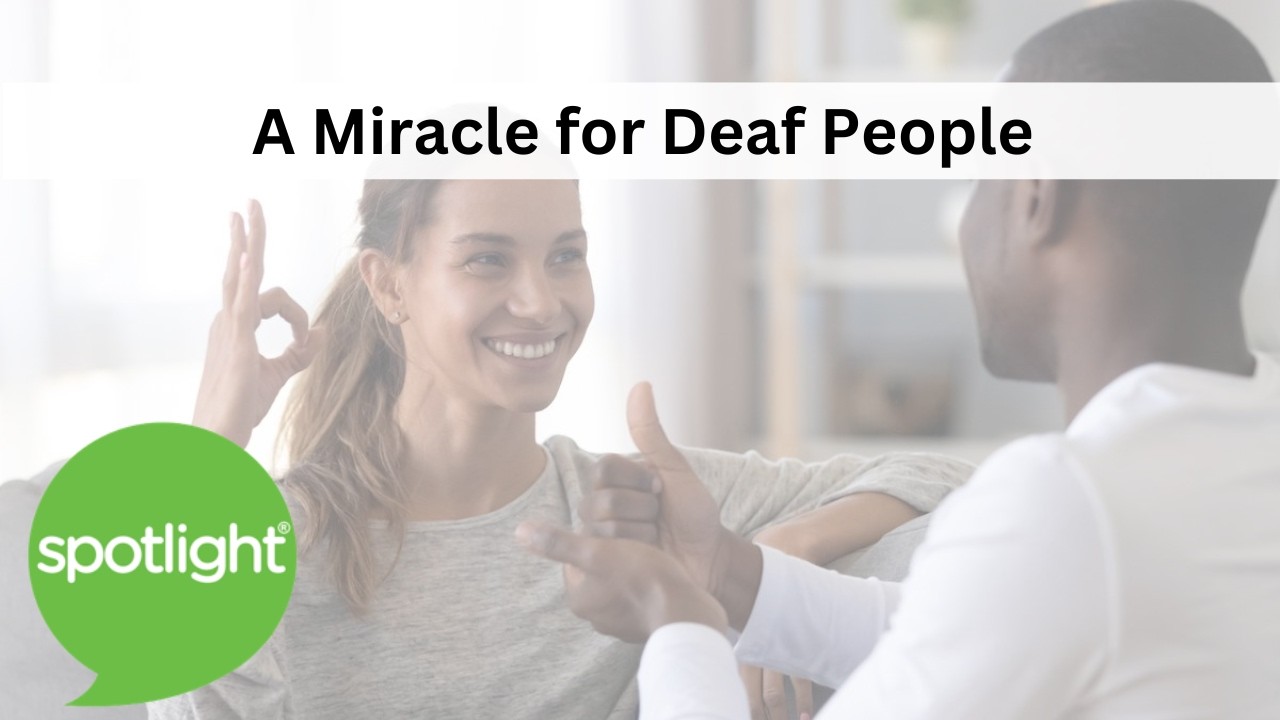 A Miracle for Deaf People | practice English with Spotlight