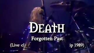 Death   Forgotten Past (Live clip 1989)