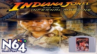 Indiana Jones And The Infernal Machine - Nintendo 64 Review - HD