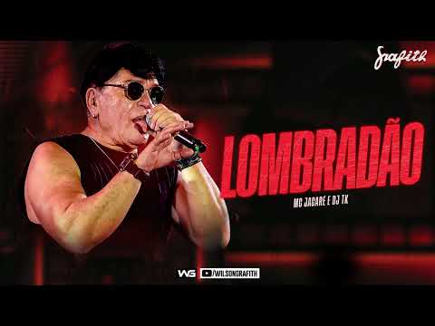 Banda Grafith - Lombradão (MC Jacaré e DJ TK) | 2024