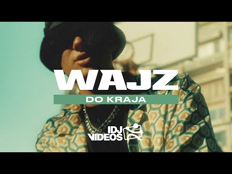 WAJZ - DO KRAJA (OFFICIAL VIDEO)