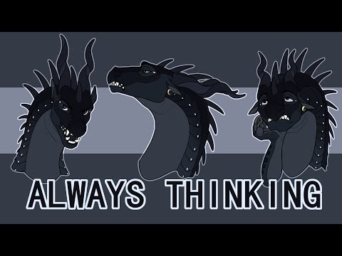 Darkstalker always thinking - poor Moonwatcher ( Wings of Fire )