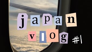 Japan Vlog | Day1~3