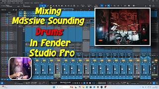 Massive Drum Mix In Fender Studio Pro Studio One
