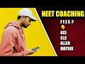 Gurukripa V S Matrix Neet Fees
