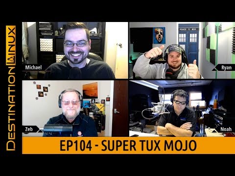 Destination Linux EP104 - Super Tux Mojo