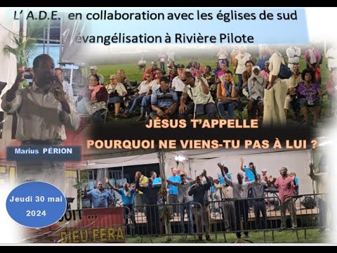 L' Alliance Des Évangélistes  " l' A.D.E. " en évangélisation à Rivière Pilote