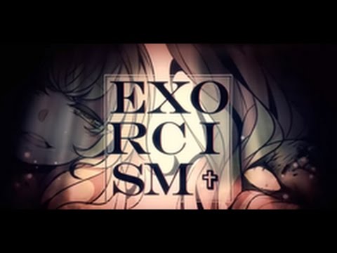 Exorcism (Sub. Español) [CYBER DIVA] // Original por Creep-P (Eyeris)