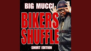 Bikers Shuffle (Short Edition)