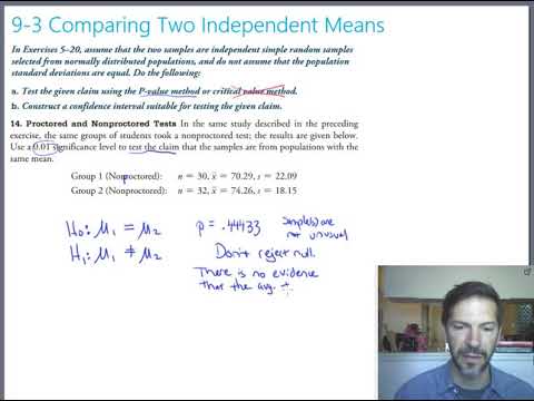 Triola 9-3 Comparing two independent means (HW #14)