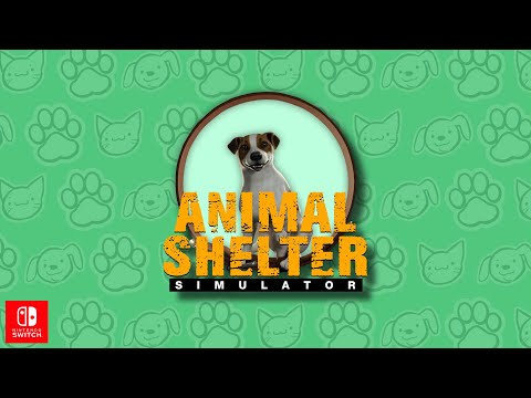 Animal Shelter Simulator  - Nintendo Switch (Trailer) thumbnail
