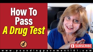 How To Pass A Drug Test For A New Job - Things You Can Do Quickly And Easily