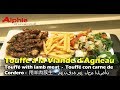 TOUFFE A LA VIANDE D'AGNEAU - Touffé with lamb meat - Touffé con carne de Cordero
