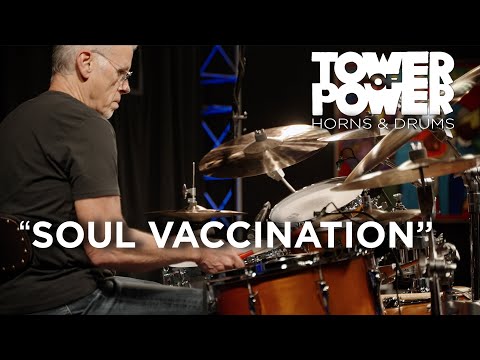 Tower of Power Horns & Drums (Part 2 of 4) | Soul Vaccination