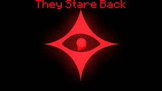 They Stare Back [Noteblock Symphony]