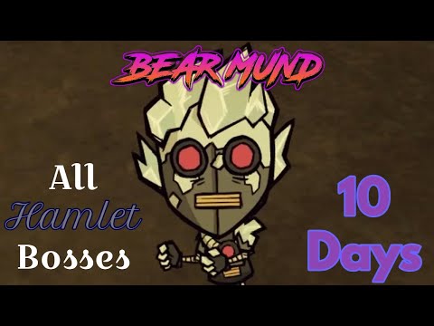 World Record! Day 10, All Hamlet Bosses (Don't Starve) Killed!