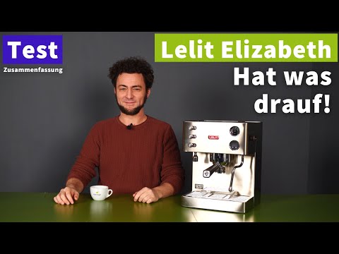 Lelit Elizabeth V3 Dualboiler - @Kaffeemacher-Test Zusammenfassung