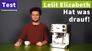 Lelit Elizabeth V3 Dualboiler - @Kaffeemacher-Test Zusammenfassung