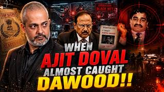 When Ajit Doval Almost Caught Dawood Ibrahim? Aadi