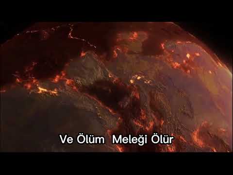 Kıyametin kopuşu ve ölüm meleğinin ölümü.