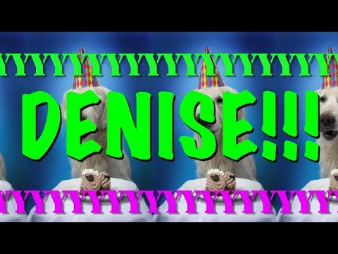 HAPPY BIRTHDAY DENISE! - EPIC Happy Birthday Song