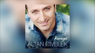 Altan Civelek - Deniz Gözlüm (Karayel)