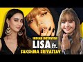 BLACKPINK LISA Would Love To Go To India First Ever INDIAN INTERVIEW Ft Sakshma Srivastav