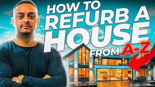 How To Refurbish A House | A-Z Guide On How To Renovate A House 2022 | UK Property | Ste Hamilton