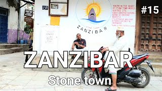 STONE TOWN ZANZIBAR: A PARADISE  MORNING WALKING TOUR AT HEART OF STONE TOWN RAMADAN☪️ (Pt.15).Tz