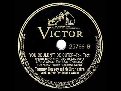 1938 HITS ARCHIVE: You Couldn’t Be Cuter - Tommy Dorsey (Edythe Wright, vocal)