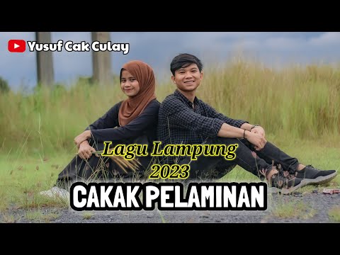 Lagu Lampung Terbaru Cakak Pelaminan || Cipt. Robi Ratai || Yusuf Cak Culay