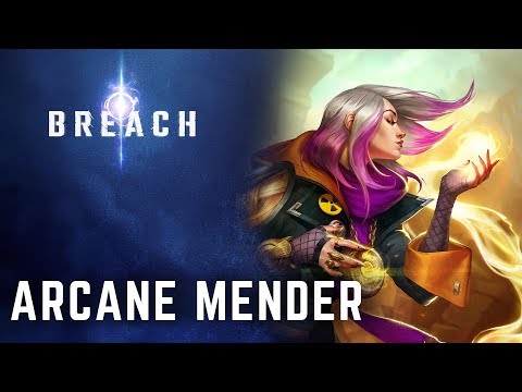 Breach - Arcane Mender Class Trailer