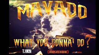 MAVADO - WHAT U GONNA DO [Clean]