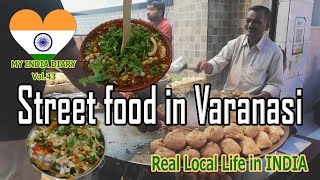 Awesome Varanasi street food | バラナシストリートフード｜三度目のバラナシ旅