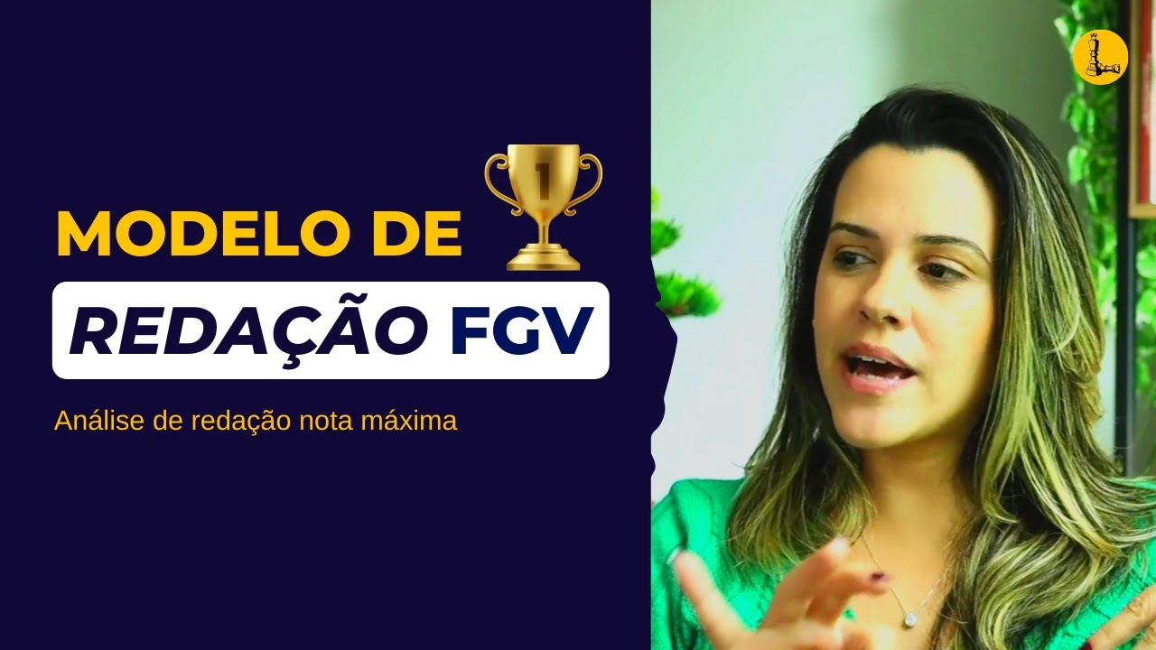 Modelo de redação FGV | Nota máxima!!