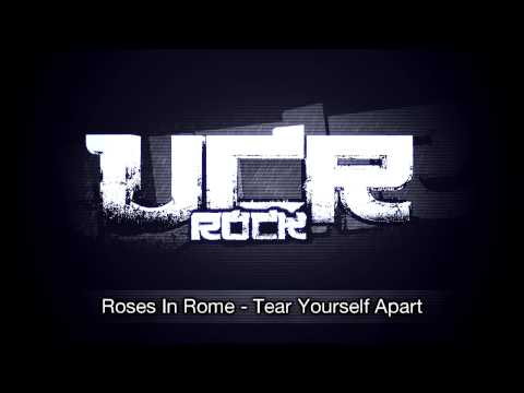 Roses In Rome - Tear Yourself Apart [HD]
